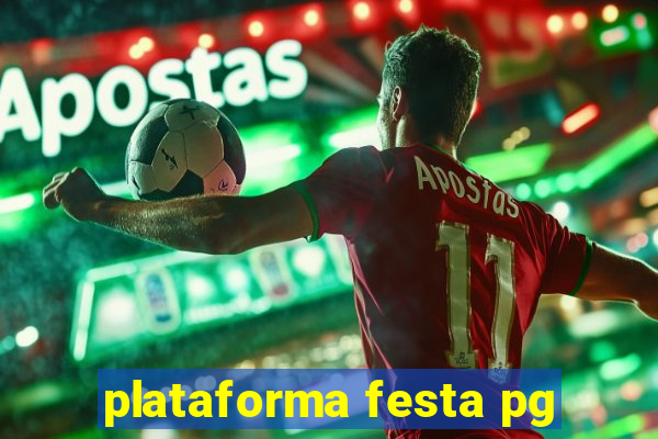 plataforma festa pg